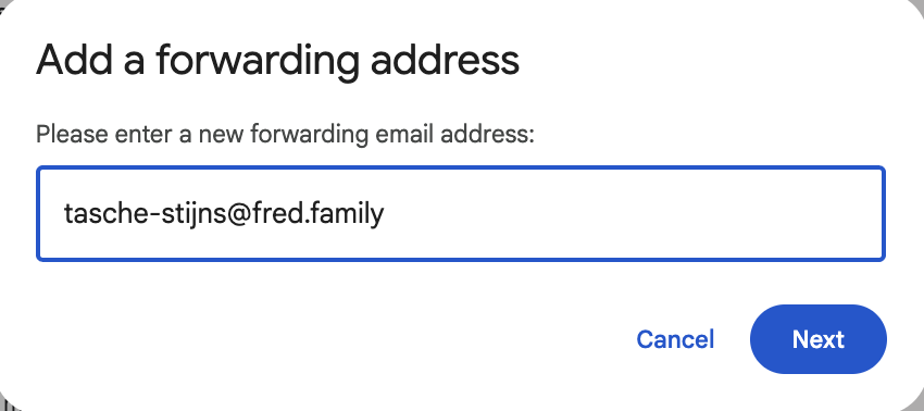 Gmail “Add a forwarding address” dialog